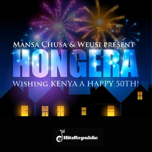 Hongera (feat. Mansa Chusa)