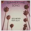 Jess Meyer - Summertime (feat. Eli X)