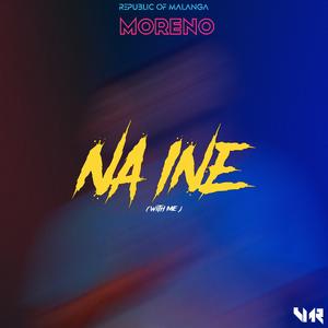 Nove (feat. Moreno & Chuwee)