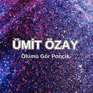 Ölümü Gör Ponçik