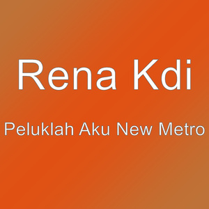 Peluklah Aku New Metro