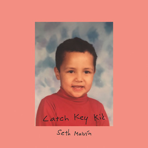 Latch Key Kid
