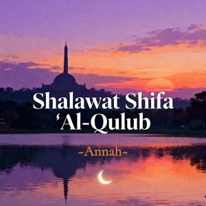 Shalawat Shifa 'Al-Qulub
