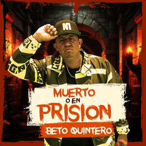 Muerto o en prisión