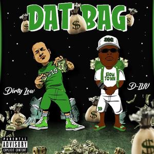 Dat Bag (feat. Dirtylow)
