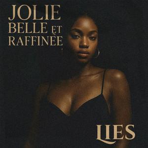 Jolie, Belle & Raffinée (feat. Lies)