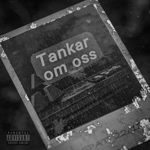 Tankar Om Oss (Akustisk)