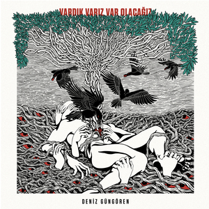 Vardık, Varız, Var Olacağız