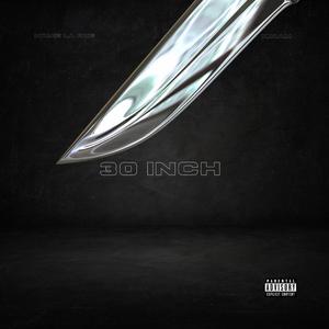 30 INCH (feat. Kiram)