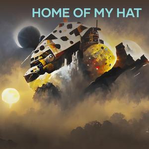 Home of My Hat