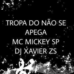 Tropa do Não Se Apega