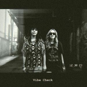 VIBE CHECK