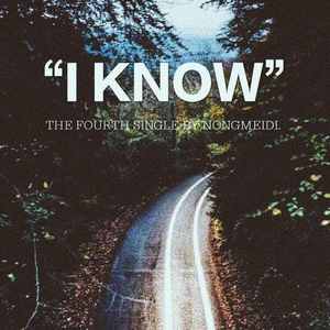 I Know (Prod. By GumJ)