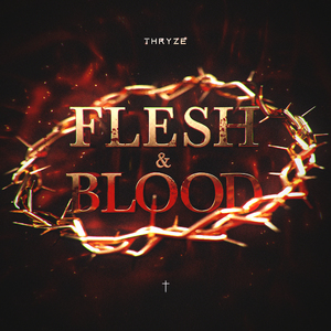 FLESH & BLOOD