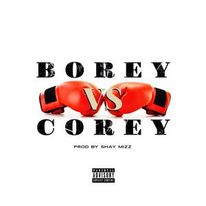 Borey Vs Corey