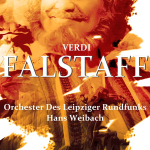 Falstaff: Akt 2, Der Himmel Verleih Euch Gnade