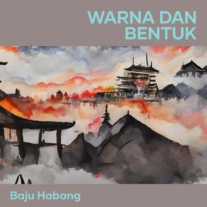 Warna dan Bentuk