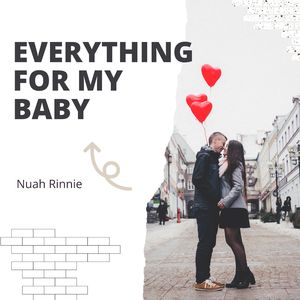 Everything For My Baby