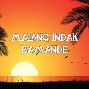 Malang Indak Bamande