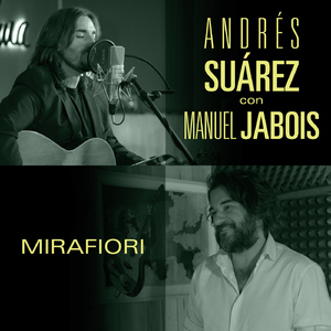 MIRAFIORI (con Manuel Jabois) [Sesiones Moraima 2]