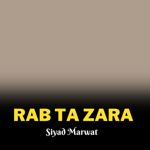 Rab Ta Zara