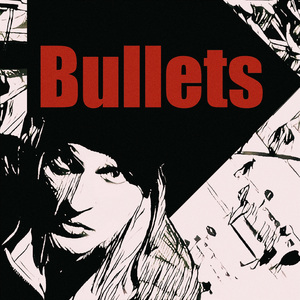 Bullets