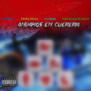 Andamos En Cuereria