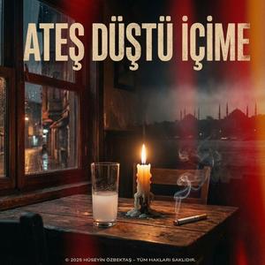 Ateş Düştü İçime