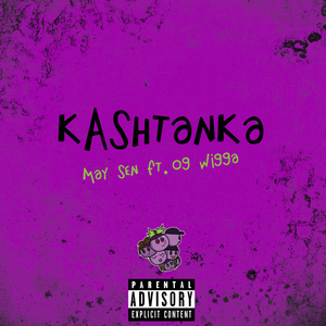 Kashtanka (feat. Og Wigga)