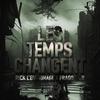 Rick L'Entourage - Les temps changent (feat. Fragouler)