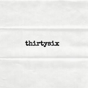 thirtysix