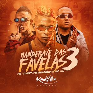 Manderave das Favelas 3