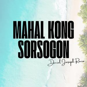 Mahal Kong Sorsogon