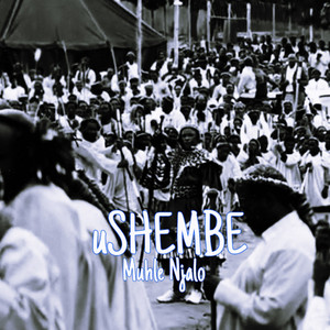 uShembe Muhle Njalo