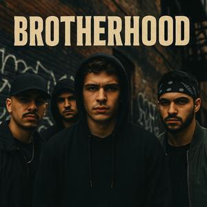 BROTHERHOOD