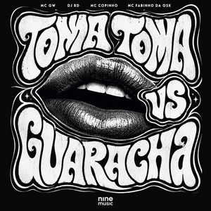 Toma Toma VS Guaracha