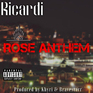 Rose Anthem