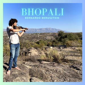 Bhopali - Violin & Tampura