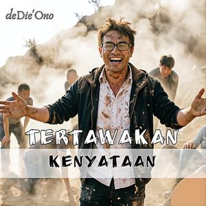 Tertawakan Kenyataan