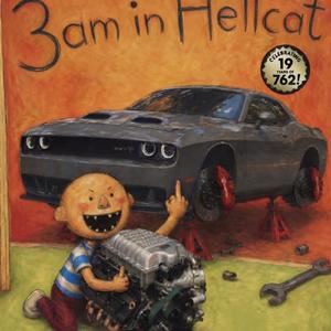 3am in Hellcat