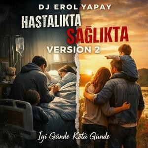 Hastalıkta Sağlıkta (Version 2)