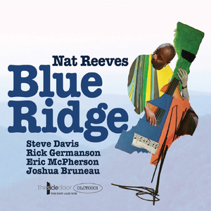 Blue Ridge (feat. Josh Bruneau, Steve Davis, Rick Germanson & Eric McPherson)