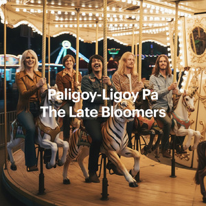 Paligoy-Ligoy Pa The Late Bloomers