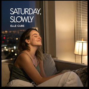 Saturday, Slowly