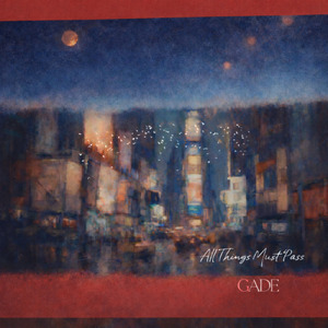 All Things Must Pass