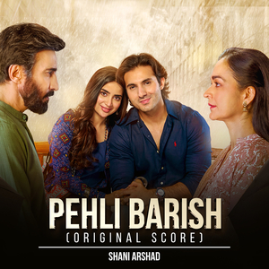 Pehli Barish (Original Score)