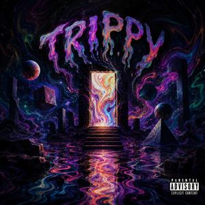 Trippy