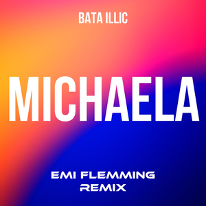 Michaela (Emi Flemming Remix)