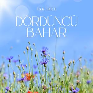 Dördüncü Bahar (Şiir)