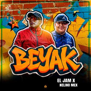 Beyak (feat. Nelino Mex)